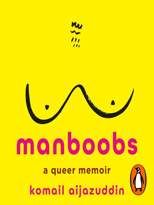 Title details for Manboobs by Komail Aijazuddin - Available
